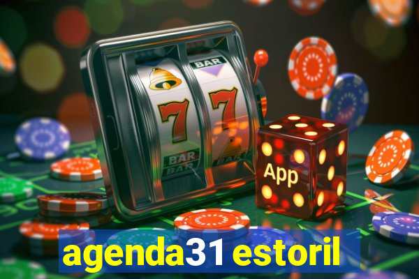 agenda31 estoril